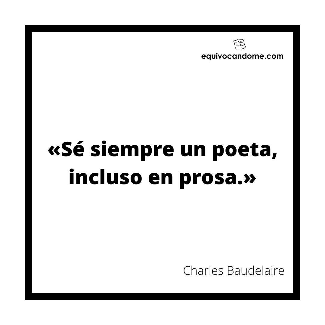 equivocandome's tweet photo. «Sé siempre un poeta, incluso en prosa.» Charles Baudelaire

¡Encuentra más citas como esta en https://t.co/TyMnAoUWAE!

#citasliterarias #citascelebres #poesia #baudelaire #charlesbaudelaire #equivocandome https://t.co/ePNcZHFSyP