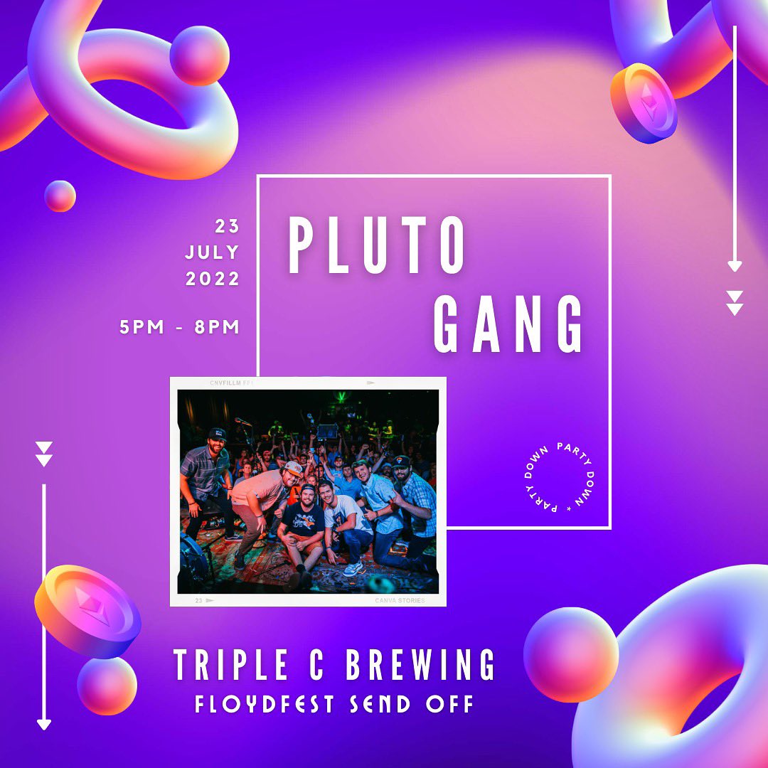 Free Music! Free Giveaways! Come celebrate Pluto Gang’s return to the Triple C stage on
Saturday, July 23rd from 5-8pm for a special event as we send them off to FloydFest for their on-the-rise competition! Participation and event details to come 🤝🍺