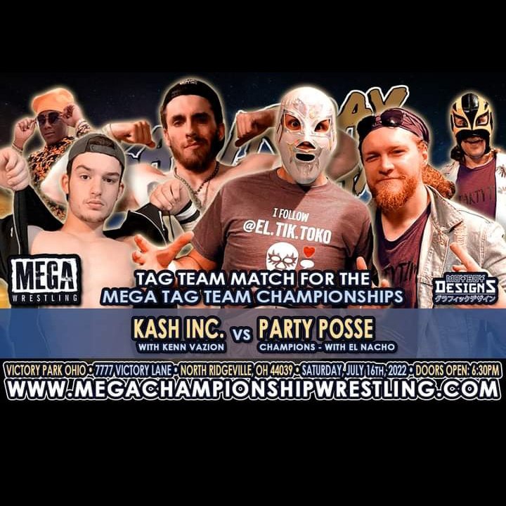MegaWrestling's tweet photo. MEGA MAFIA, Tag Team Championships on the line as The Party Posse defends against Kash Inc. ! Tickets on sale now at https://t.co/EsLVxSKYJg! https://t.co/EQjC17kPei