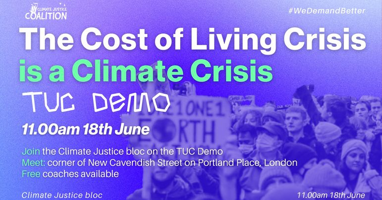 📢We Demand Justice - The Cost of Living Crisis is a Climate Crisis 📢

🚨Sat 18 June, trade unions march to protest the #CostOfLivingCrisis 🚨

We stand in solidarity with the trade unions 

➡️ Meet: 11.00am 18th June, corner of New Cavendish Street on Portland Place, London.