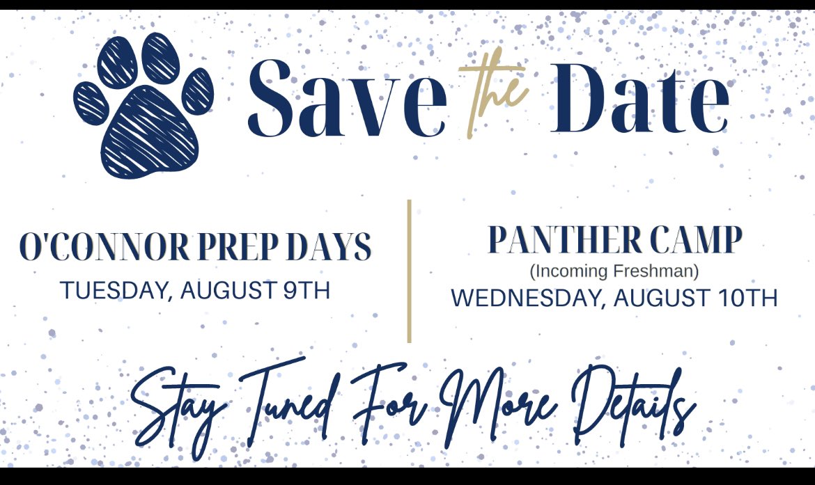 💥Mark your calendar, Panthers!💥
(10th-12th grade students attend Prep Days, 9th grade students attend Panther Camp.)