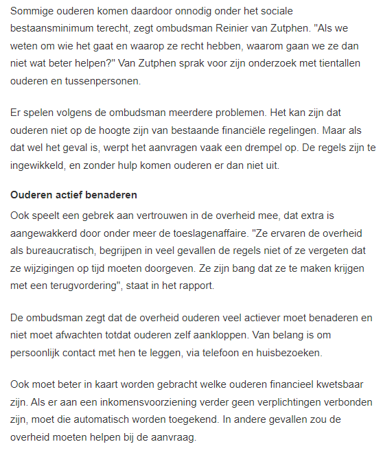 “Het is vaak te moeilijk voor ouderen om bij de overheid financiële hulp aan te vragen, aldus De Nationale ombudsman.”

Voor jongeren geldt hetzelfde! 
Voor hen is er @doe_je_digiding 

Voor volwassenen biedt de bibliotheek de cursus Werken met de e-overheid en hulp in het IDO.