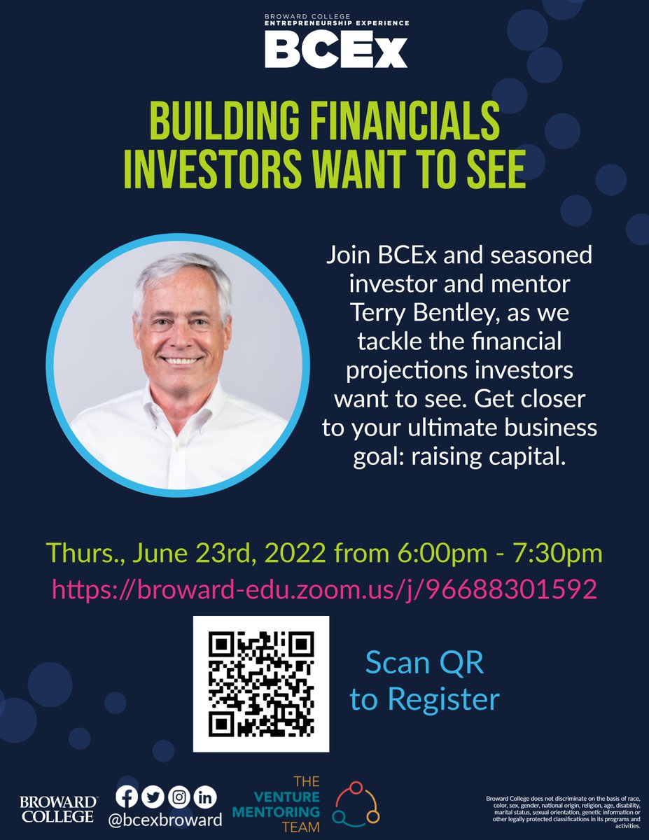 bcexbroward's tweet photo. One week left to register!
Join BCEx as Terry Bentley, a seasoned investor and mentor, educates us on the expectations of investors, how to pivot and overcome financial hurdles, gain more capital and more. Registration in our bio.
#bcex #browardcollege #entrepreneurship #VMT https://t.co/Qhefy5sJDZ