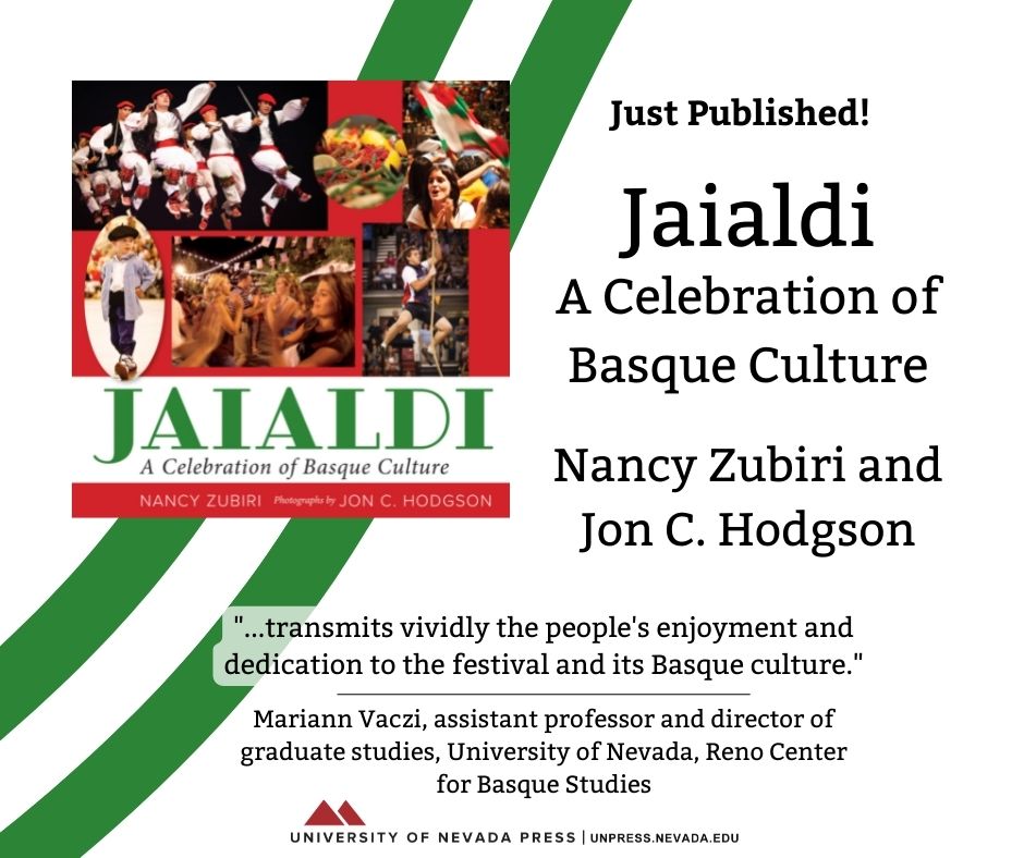 We're proud to announce the publication of 𝙅𝙖𝙞𝙖𝙡𝙙𝙞: 𝘼 𝘾𝙚𝙡𝙚𝙗𝙧𝙖𝙩𝙞𝙤𝙣 𝙤𝙛 𝘽𝙖𝙨𝙦𝙪𝙚 𝘾𝙪𝙡𝙩𝙪𝙧𝙚. Author Nancy Zubiri and photographer Jon C. Hodgson teamed up to create this stunning account of one of the largest Basque festivals in the world.
