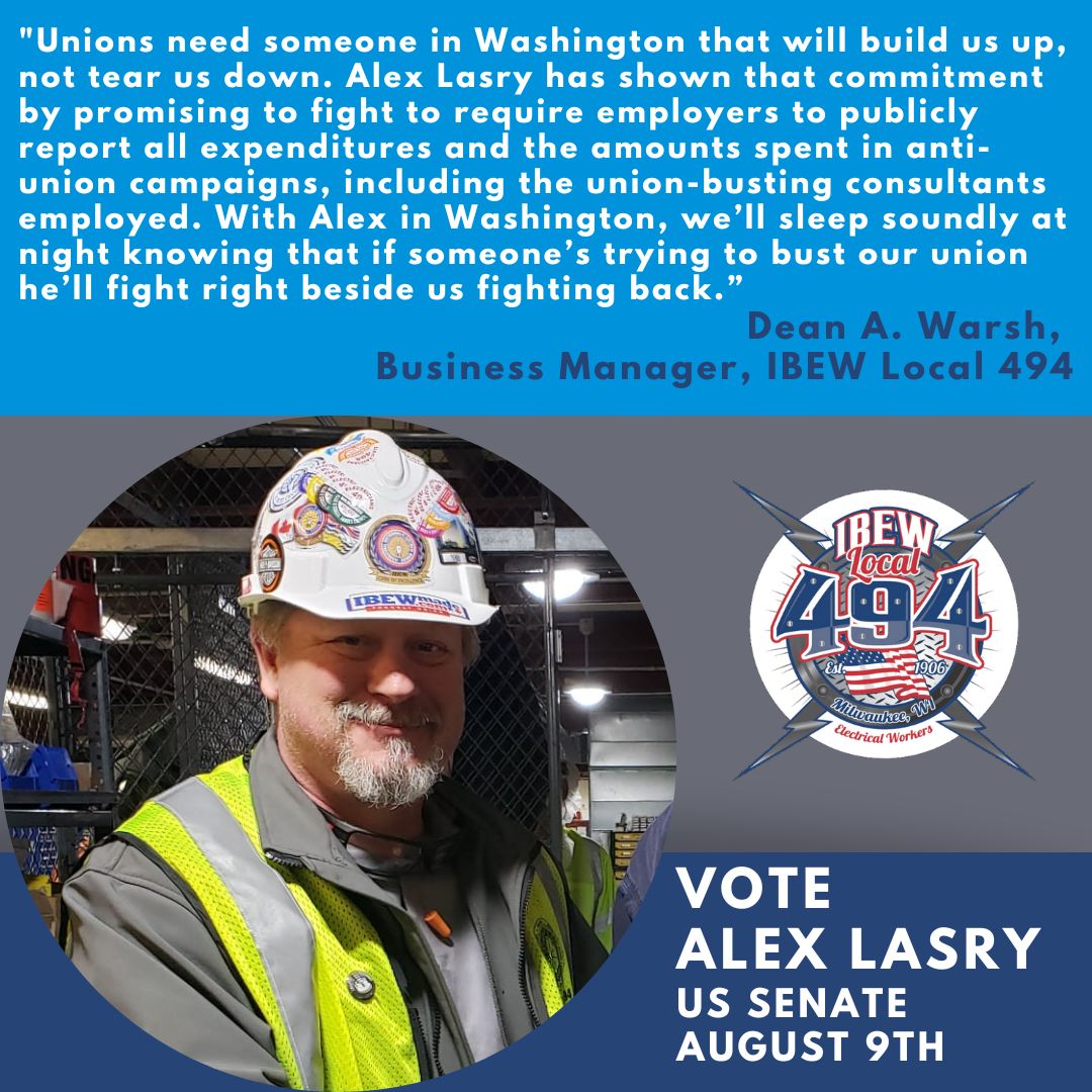 ibewlocal494's tweet photo. Vote @AlexLasryWI for US Senate on August 9th!! For more on his plans to establish a Workers' Bill of Rights, head here ➡ https://t.co/kdPelMgSsW
--
#AlexLasry #IBEW #IBEW494 #WorkersBillofRights #Vote2022 #UnionYes #UnionStrong #IBEWstrong https://t.co/EUtHrKPJRP