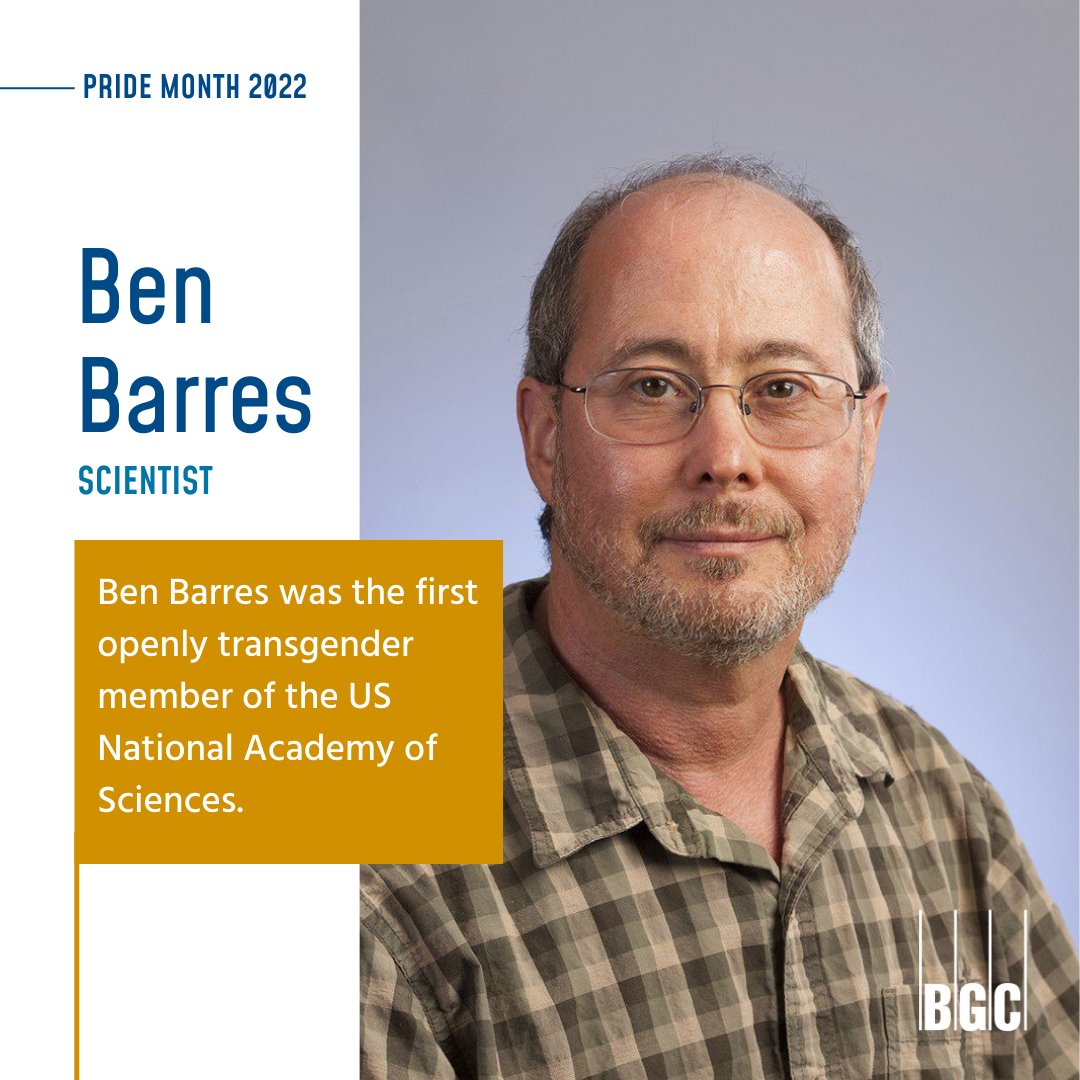 Ben Barres was a passionate researcher on the role of glia brain cells in development and disease and was also a champion for equal opportunity in science. In honor of #PrideMonth2022, BGC will be showcasing notable people in #STEM that identify as #LGBTQ #pride #pridemonth