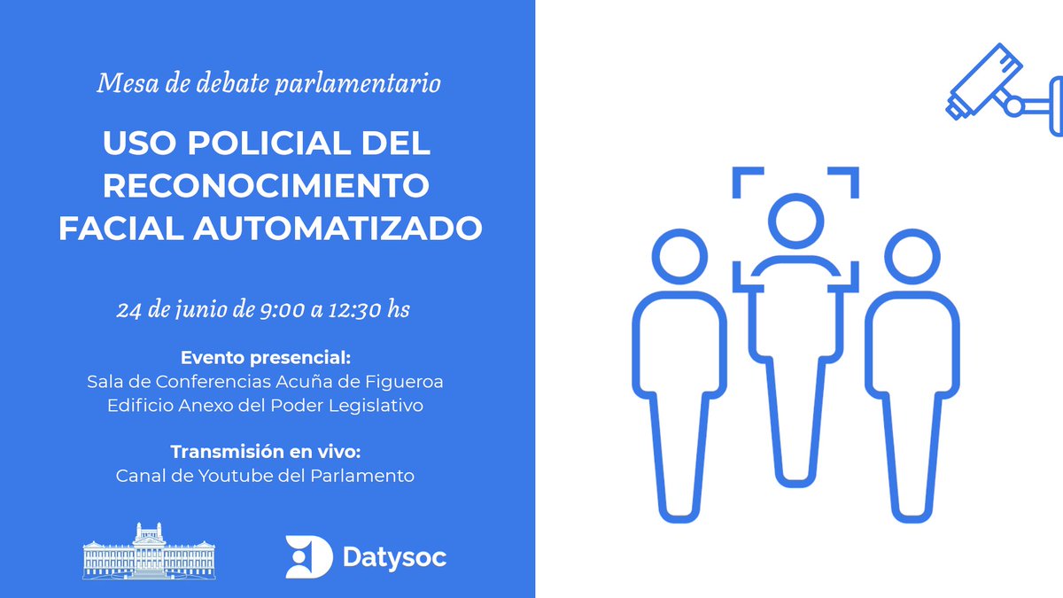 datysoc's tweet photo. 📣 Uso policial del reconocimiento facial automatizado | El viernes 24 de junio coorganizamos una mesa de debate parlamentario sobre el tema. Habrá paneles de academia, sociedad civil y gobierno. https://t.co/cT98uSqlkl https://t.co/TIyUtEtY5A
