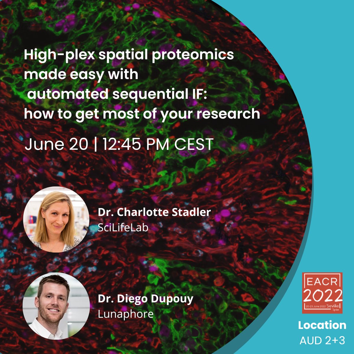 lunaphore's tweet photo. Join us at our symposium at the #EACR 2022 Annual Meeting with Dr. @diegodupouy  and Dr. Charlotte Stadler, and learn how you can maximize the potential of #spatialbiology for your research. https://t.co/MFDywMNZlO https://t.co/Duf5ulhPnc