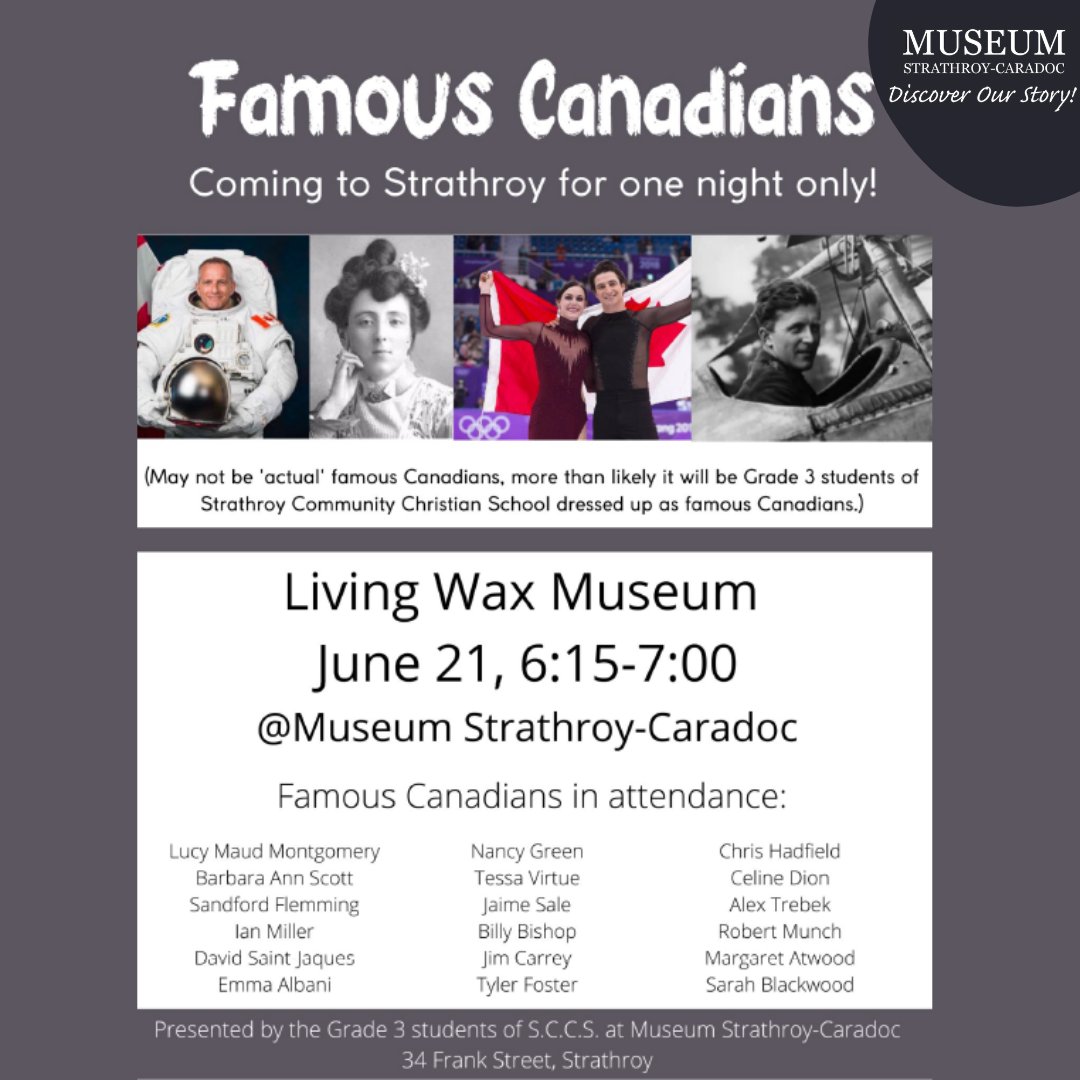 For one night only come and check out some Famous Canadians! On Tuesday June 21, the museum will be hosting the Grade 3 students from SCCS's Living Wax Museum. Drop by between 6:15-7:00pm to show your support!
#MuseumSC #waxmuseum #famouscanadians #students