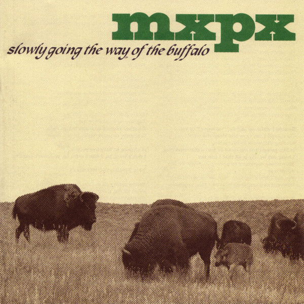 gigsintoon's tweet photo. On this day in 1998, @mxpx released their fourth studio album, Slowly Going the Way of the Buffalo.

The album title was from a fans complaint letter about the band!  What a response!!  Great album too, Tomorrow's Another Day is my favourite! https://t.co/RW9JYpJvmU