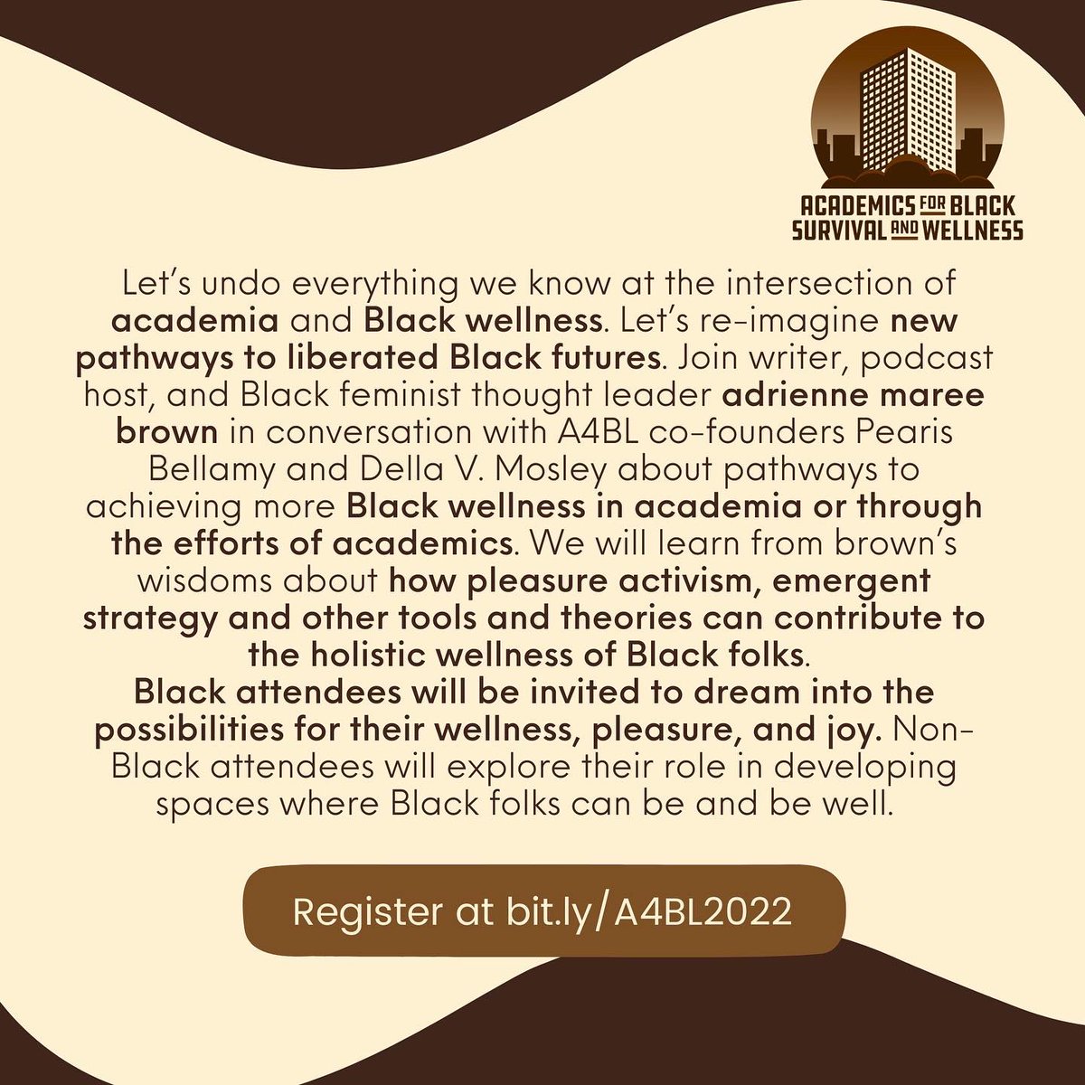 This year for #A4BL2022, Dr. Della and Pearis Bellamy have the amazing opportunity to sit in-person with @adriennemaree and talk all-things Black liberation and transforming Black futures. You don’t want to miss this. Register at bit.ly/A4BL2022