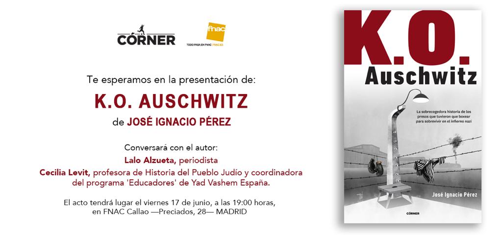 Sinacio (@josinaciomarca) on Twitter photo 🥊La sobrecogedora historia de los púgiles de Auschwitz
🚨 📖 MOTIVO. Presentación del libro 'K.O. Auschwitz'.
🚨🏬LUGAR. <a href="/Fnac_ESP/">Fnac España</a> Callao. C / Preciados, 28
🚨🗓️FECHA. Mañana, viernes, 17 de junio.
🚨🕗HORA. 19.00.
🚨🙋🙋🏻🙋🏼♀️Estarán <a href="/LaloAlzueta/">Lalo Alzueta</a>, Cecilia Levit y un servidor 🥊La sobrecogedora historia de los púgiles de Auschwitz
🚨 📖 MOTIVO. Presentación del libro 'K.O. Auschwitz'.
🚨🏬LUGAR. <a href="/Fnac_ESP/">Fnac España</a> Callao. C / Preciados, 28
🚨🗓️FECHA. Mañana, viernes, 17 de junio.
🚨🕗HORA. 19.00.
🚨🙋🙋🏻🙋🏼♀️Estarán <a href="/LaloAlzueta/">Lalo Alzueta</a>, Cecilia Levit y un servidor