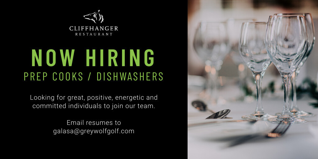 Greywolf Golf Course (@greywolfgolf) on Twitter photo We're hiring Prep Cooks / Dishwashers at Cliffhanger Restaurant! Email resumes to galasa@greywolfgolf.com. Please share!
.
.
.
#golfgreywolf #greywolfgolfcourse #cliffhangerrestaurant #explorelocal #supportlocal #kootrocks #hellobc #explorebc #travelalberta #invermere We're hiring Prep Cooks / Dishwashers at Cliffhanger Restaurant! Email resumes to galasa@greywolfgolf.com. Please share!
.
.
.
#golfgreywolf #greywolfgolfcourse #cliffhangerrestaurant #explorelocal #supportlocal #kootrocks #hellobc #explorebc #travelalberta #invermere