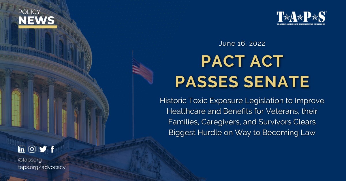 The Senate has passed the #PACTAct 84 to 14!

This historic toxic exposure legislation for #veterans &amp; their survivors is culmination of hard work by TAPS &amp; many partner VSOs. We're grateful to the Senate &amp; look forward to swift House passage &amp; signing into law by <a href="/POTUS/">President Donald J. Trump</a>!