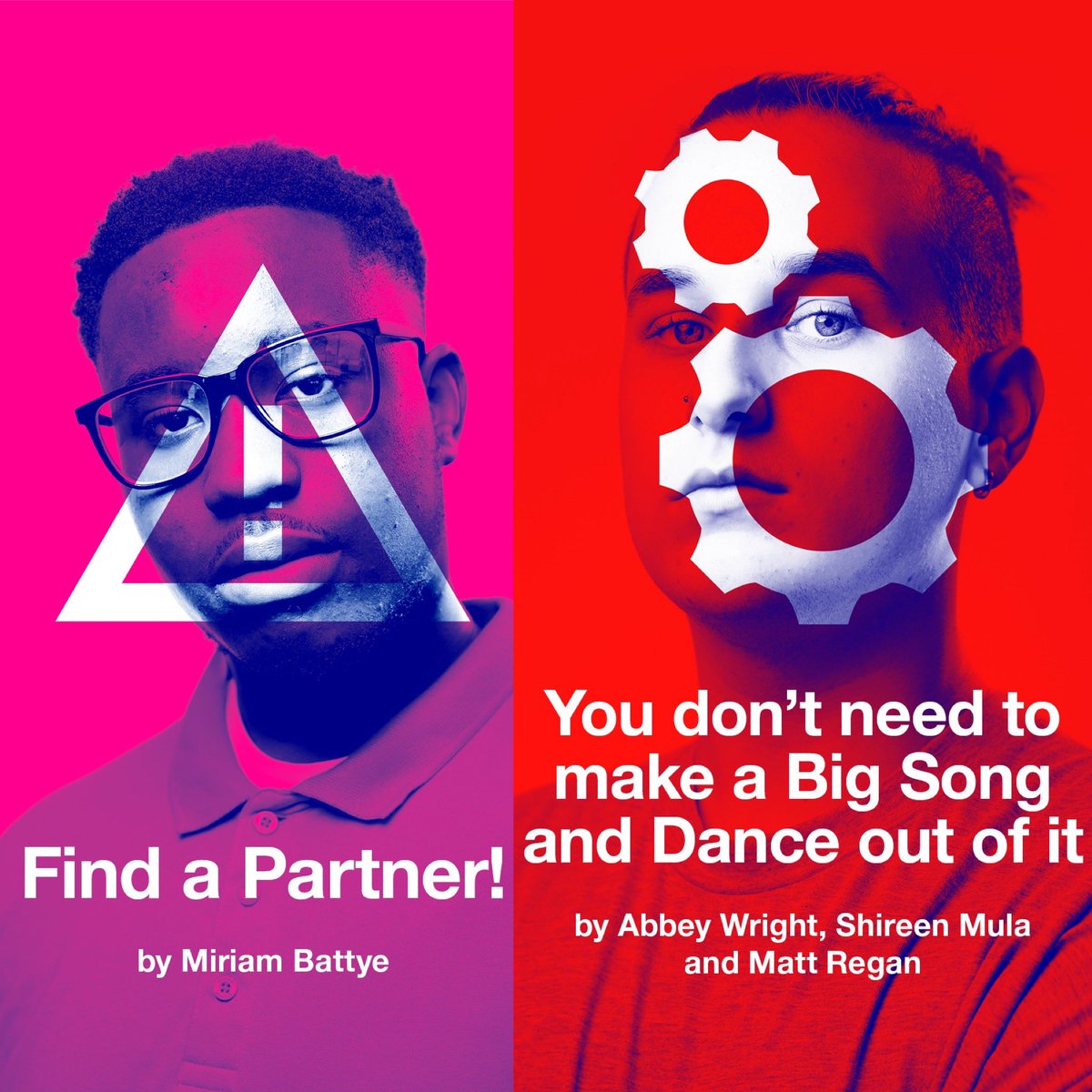 ⚙️ 8.30pm: You don’t need to make a Big Song and Dance out of it by Abbey Wright, Shireen Mula and Matt Regan, in association with Tackroom Theatre, performed by Suffolk New College Performing Arts

-
📍National Theatre
🎟 nationaltheatre.org.uk/shows/connecti…
(2/2)
#connections2022