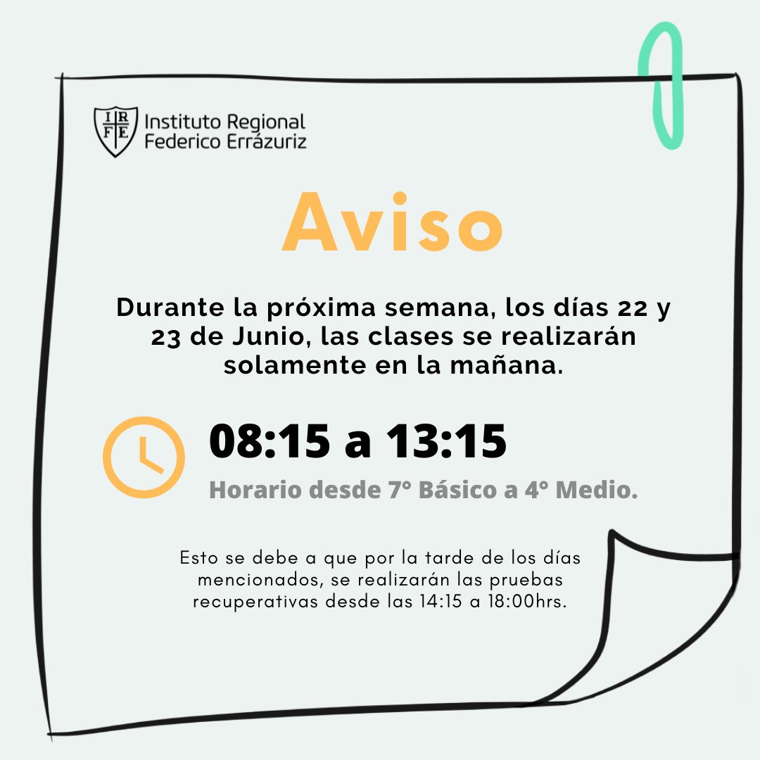 irfe's tweet photo. Durante los días 22 y 23 de Junio, las clases desde 7º básico a 4º medio se realizarán solamente en jornada mañana de 8:15 a 13::15hrs. Esto se debe a que por la tarde de los días mencionados, se realizarán las pruebas recuperativas desde las 14:15 a 18:… https://t.co/npavbweE7F