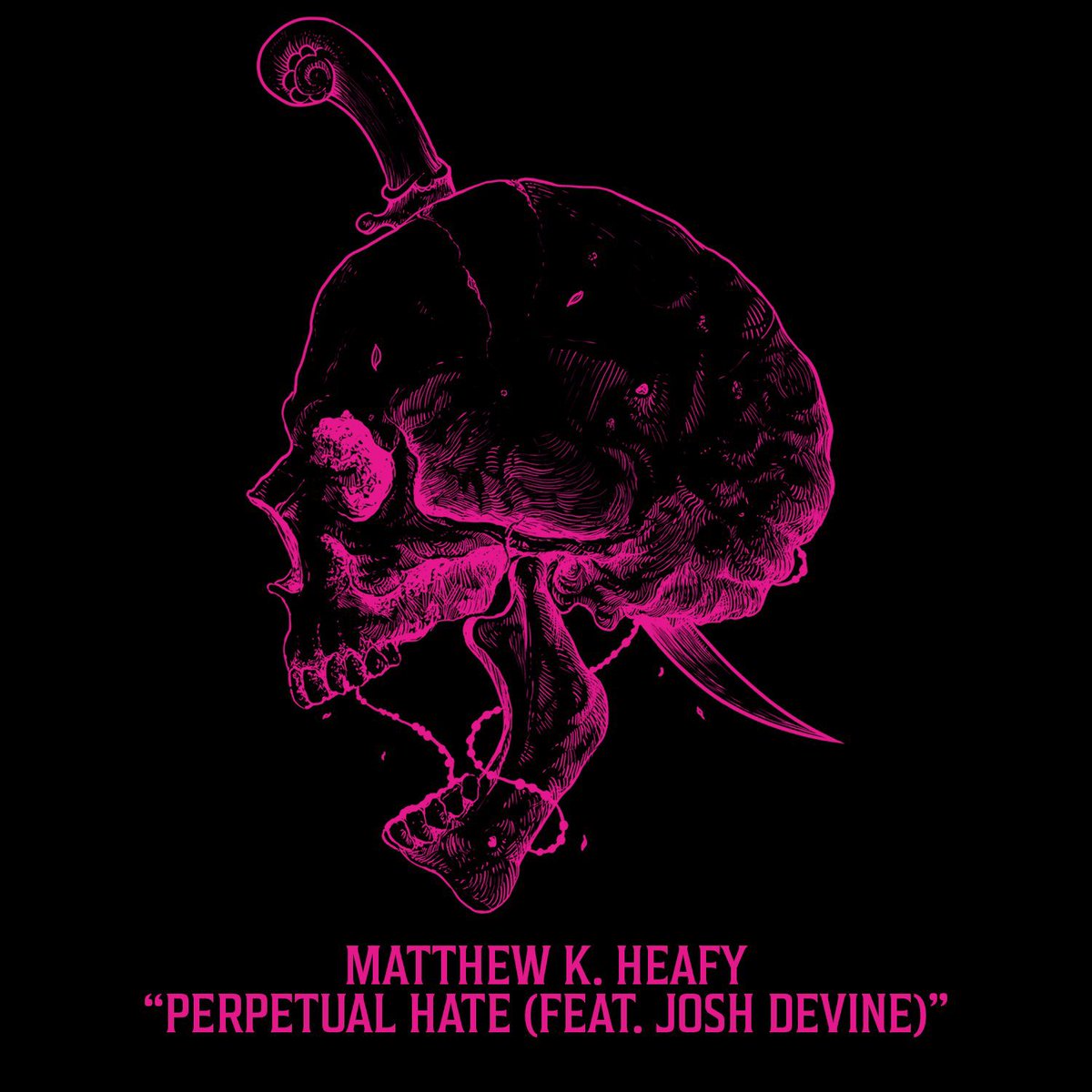 Perpetual Hate by @matthewkheafy feat. @JoshDevineDrums is out now! Go listen matthewkheafy.lnk.to/PerpetualHate