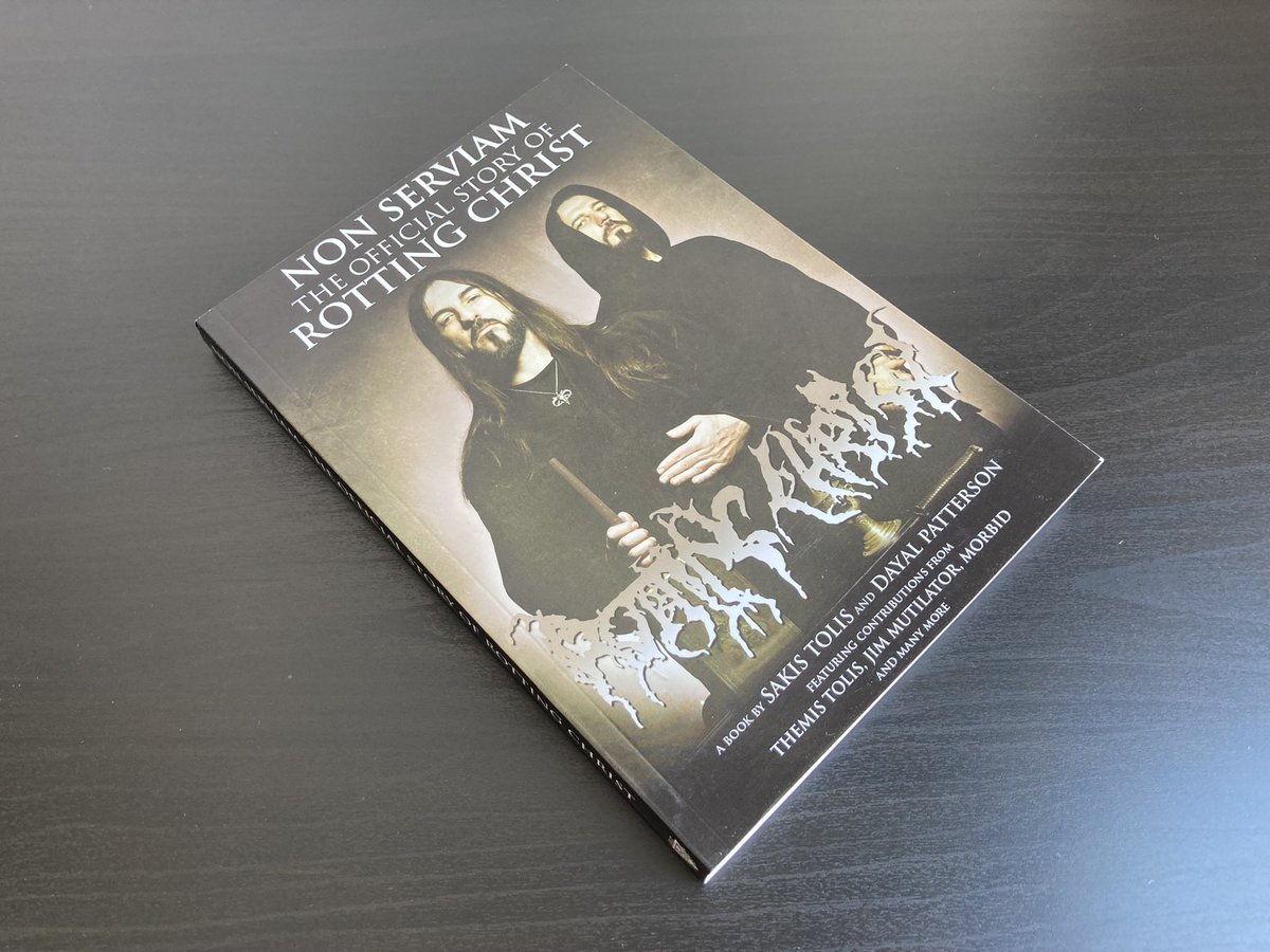 Non Serviam 
The Official Story of Rotting Christ 

It’s a privilege to have this gracing our book shelves 🤘🏻🖤🤘🏻

#RottingChrist #BlackMetal #GreekMetal 

Published by @CultNeverDies