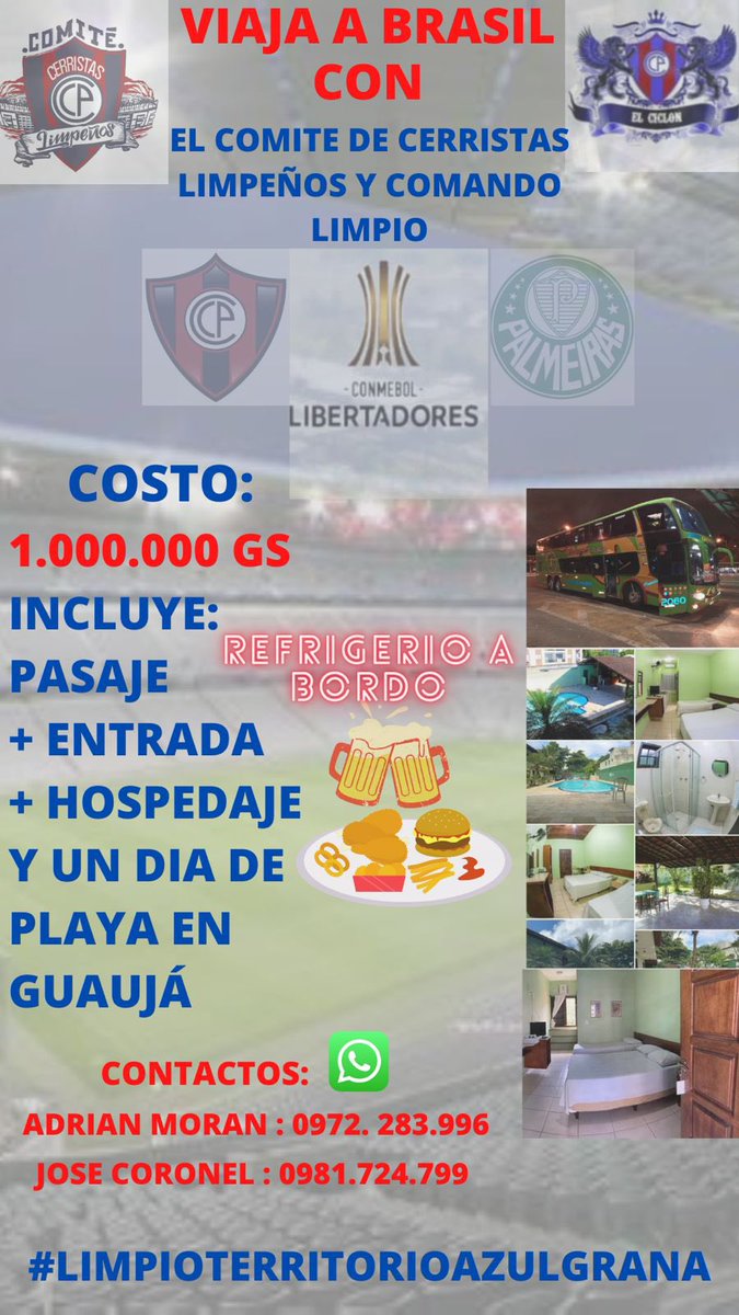 comite_ccl's tweet photo. Viaja con nosotros 
Te garantizamos tu estadía 👊🏾
Entrada en mano
Hospedaje 
Un día de playa 
Seña: Gs 300.000
Adrián Morán +595 972 283996
José Coronel  +595 981724799
#ConCerroatodoslados
@JoseRojasJB @Danymacica @JorgeRojas73 @mark10gonzalez https://t.co/2CIBg4tD7W