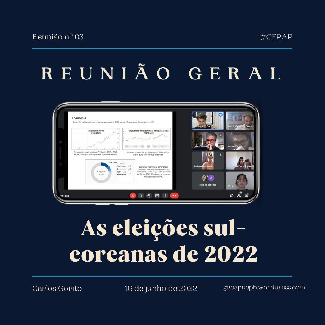 Na manhã de hoje (16/06), o #GEPAP, em parceria com a <a href="/_ofchila/">OfChiLA</a>, foi realizada uma reunião sobre: 

"As eleições sul-coreanas de 2022" 🇰🇷

Onde foi apresentado um panorama geral socio-político do país. Conduzida por Carlos Gorito, bacharel em Relações Internacionais e jornalista.