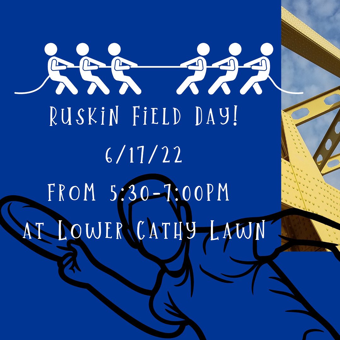 Grab a friend and come on out to this summer's Ruskin Field Day, which will take place on 6/17/22 from 5:30-7:00pm at
Lower Cathy Lawn!