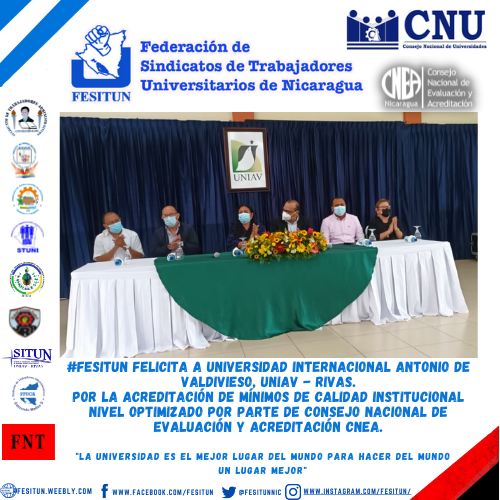 #FESITUN Felicita a Universidad Internacional Antonio de Valdivieso, UNIAV - Rivas.
Por la Acreditación de Mínimos de Calidad Institucional Nivel Optimizado por parte de Consejo Nacional de Evaluación y Acreditación CNEA.