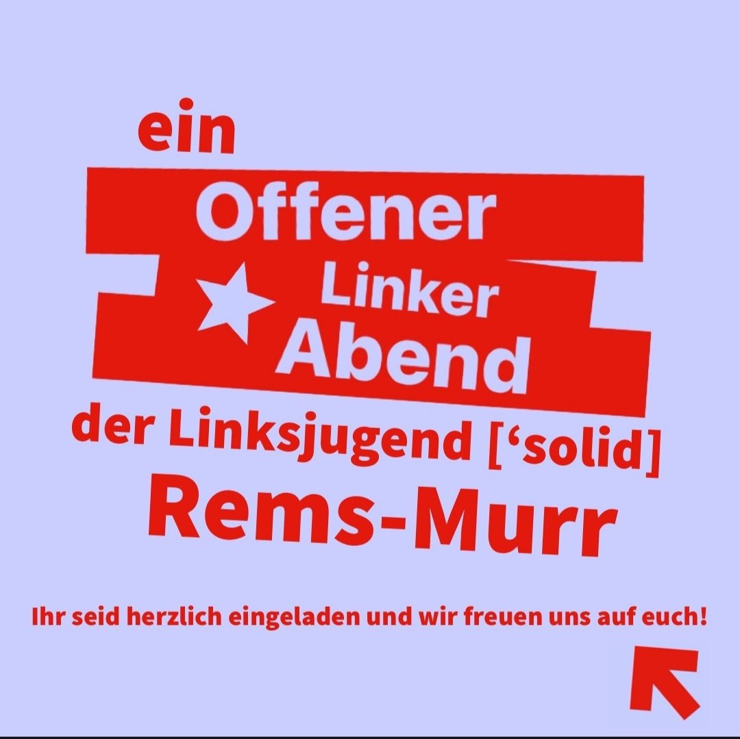 solidRMK's tweet photo. Wir laden alle Interessierten dazu ein bei unserem offenen linken Abend in entspannter Atmosphäre zu kommen.

Wann? 26. Juni 2022,18.30 Uhr 
Wo? Rotes Büro, Fronackerstraße 60, Waiblingen

Wir freuen uns auf euch 🚩 https://t.co/G2WRLqmOZr