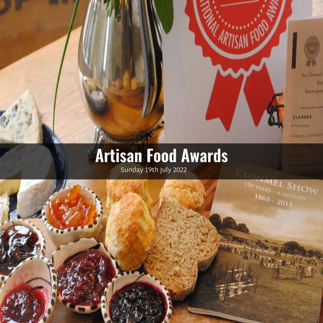 clonmelshow's tweet photo. Clonmel Show Artisan Food Awards, deadline extended to this Sunday night the 19th June 2022, so quickly get your entries in before the deadline. All the best: https://t.co/IbEZ4YMaZf
#food #artisanfoodawards #clonmelshow2022 https://t.co/aaSNoxFY9g
