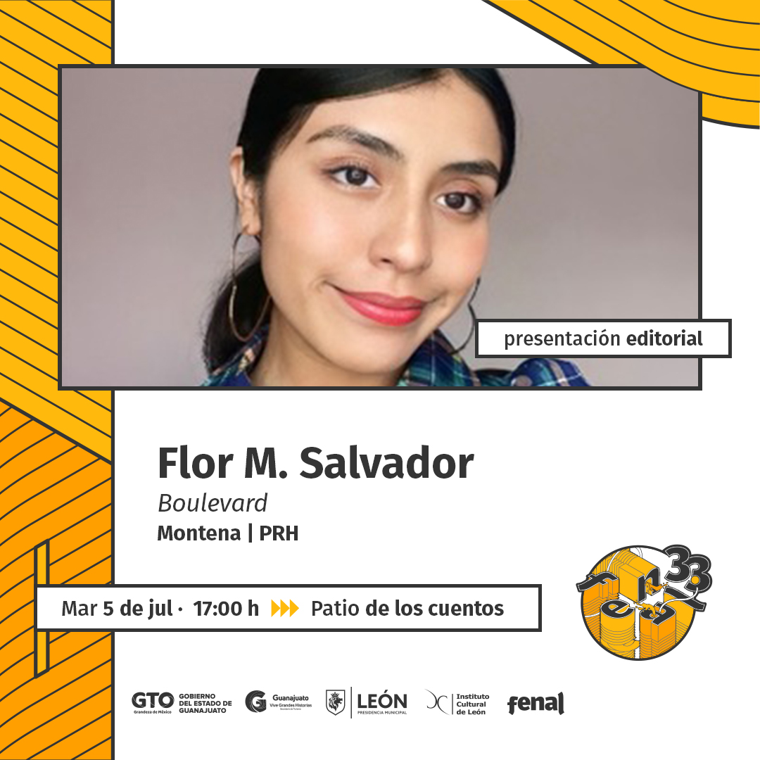 FenalMX's tweet image. #ProgramaEditorial 
🤩¡Flor M. Salvador estará en #MiFenal!
Faltan muy pocos días para que inicie esta gran Feria, esperamos que estén tan emocionados como nosotros. 
👉Nos vemos del 1 al 8 de julio en Poliforum León 
#CulturaLeón