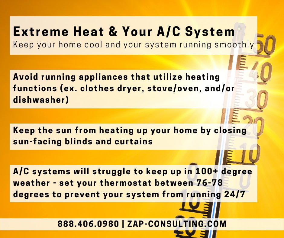Zap_Consulting's tweet photo. Tips on how to keep your A/C up and running during extreme heat! #heatwave2022 #airconditioning #ZAPConsulting https://t.co/PMVD6XvXBC