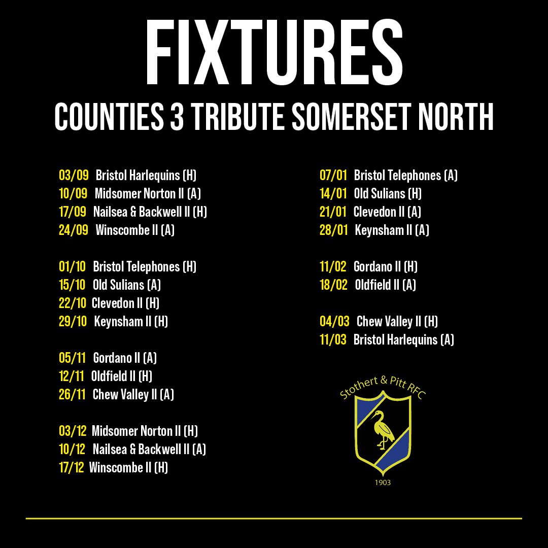 Stothert & Pitt RFC (@stotherts) on Twitter photo 11 weeks outโฆ here are the fixtures for the first XV in the newly named Counties 3 Tribute Somerset North league ๐๐ป 11 weeks outโฆ here are the fixtures for the first XV in the newly named Counties 3 Tribute Somerset North league ๐๐ป