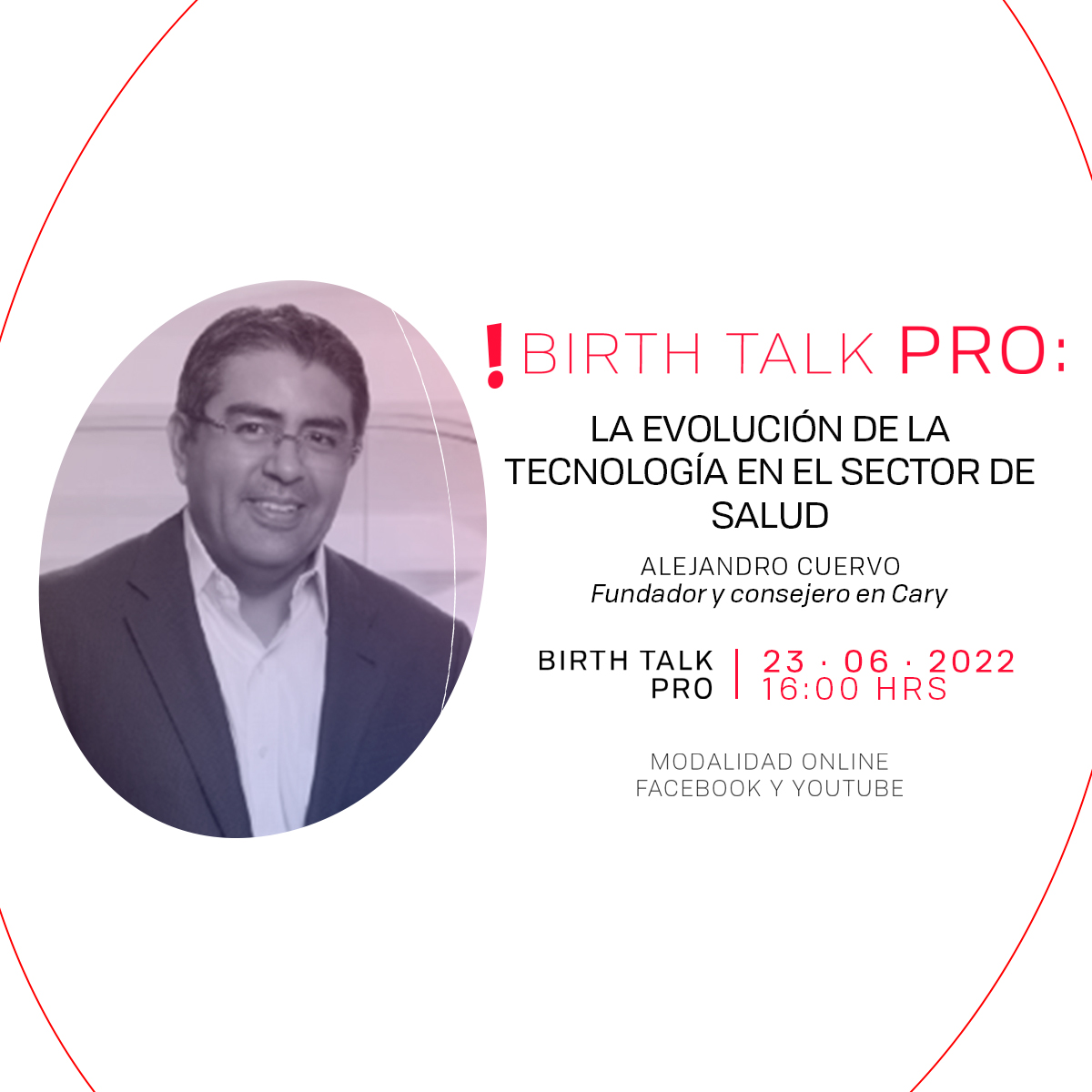 Te invitamos a nuestra próxima Birth Talk PRO: "La evolución de la tecnología en el sector salud", tendremos un invitado muy especial, Alejandro Cuervo - Fundador y consejero en Cary.
📅: 23.06.2022
⏰: 16:00 hrs
Regístrate aquí 👇👇
bit.ly/39vRk24