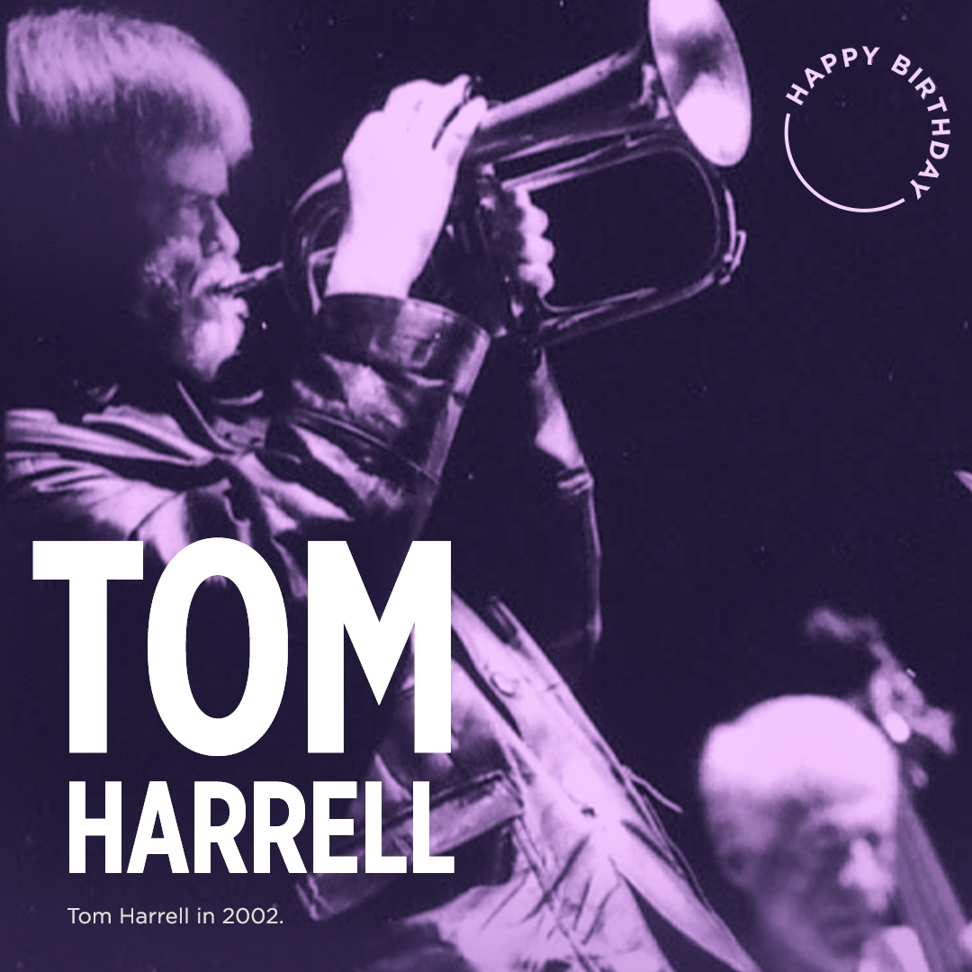 We wish a very happy 76th birthday to master trumpeter, composer, and arranger Tom Harrell! 