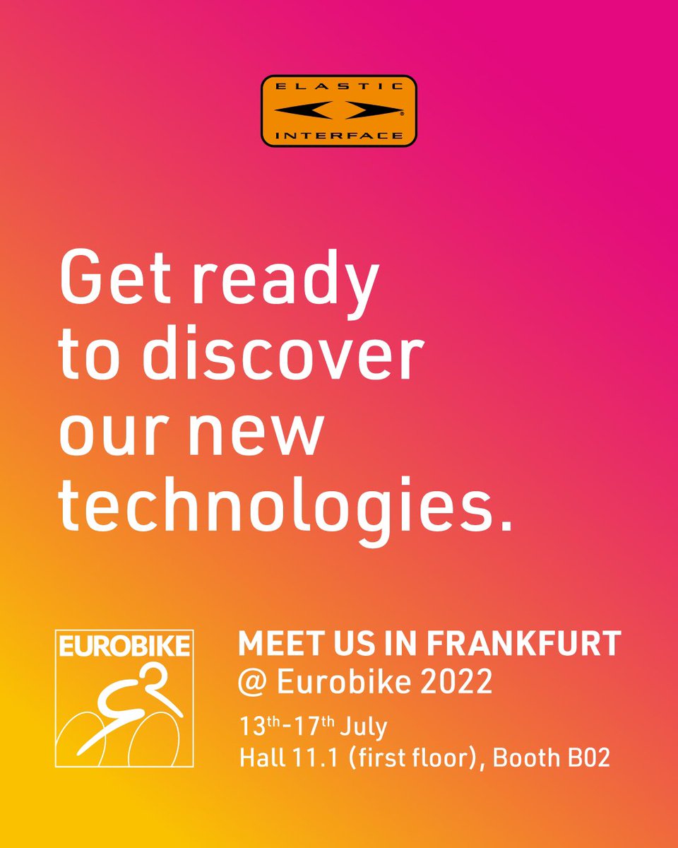 elasticinterfac's tweet image. Save the date: The world's largest cycling trade show Eurobike 2022 takes place next month in Frankfurt.
Elastic Interface will be there showcasing our latest innovations and product ranges.
Dates: July 13-17
Location: Messe Frankfurt - hall 11.1 / B02