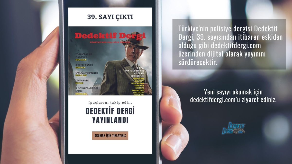 DedektifDergi's tweet photo. Türkiye'nin polisiye dergisi Dedektif Dergi, 39. sayısından itibaren eskiden olduğu gibi https://t.co/Zv7zSXO77m üzerinden dijital olarak yayınını sürdürecektir. Yeni sayımızı https://t.co/Zv7zSXO77m dan okuyabilirsiniz.
@gencoy_sumer @AlganSez @poyabir @AYSEERBULAK @gunaygafur https://t.co/Jt1qBOywkt