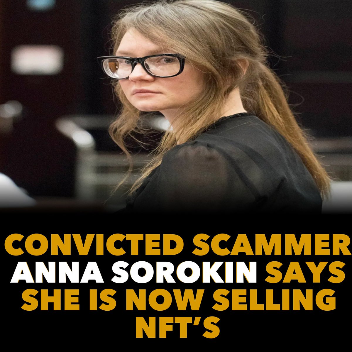 Convicted Scammer Anna Sorokin says she is now selling #NFTs 
Anna Sorokin said “I’m trying to move away from this like, quote unquote scammer persona,"