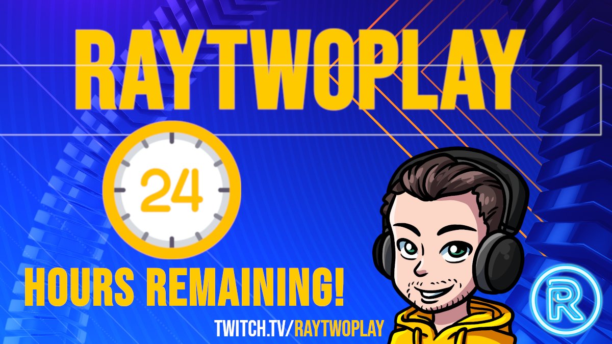 RayTwoPlay's tweet image. The countdown has begun and we are 24hrs away until our big 24-HOUR STREAM, starting tomorrow at 8pm UK time. Oi Oi &amp;lt;3