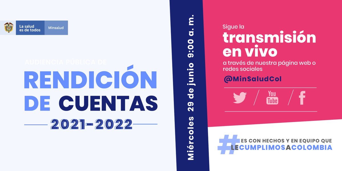 MinSaludCol's tweet photo. ¡Participa en nuestra audiencia pública de rendición de cuentas 2021-2022! Envíanos tus preguntas sobre la gestión del @MinSaludCol al correo electrónico: rendiciondecuentas@minsalud.gov. #EsConHechos y #EnEquipo que #LeCumplimosAColombia https://t.co/vV2VMF2UKb