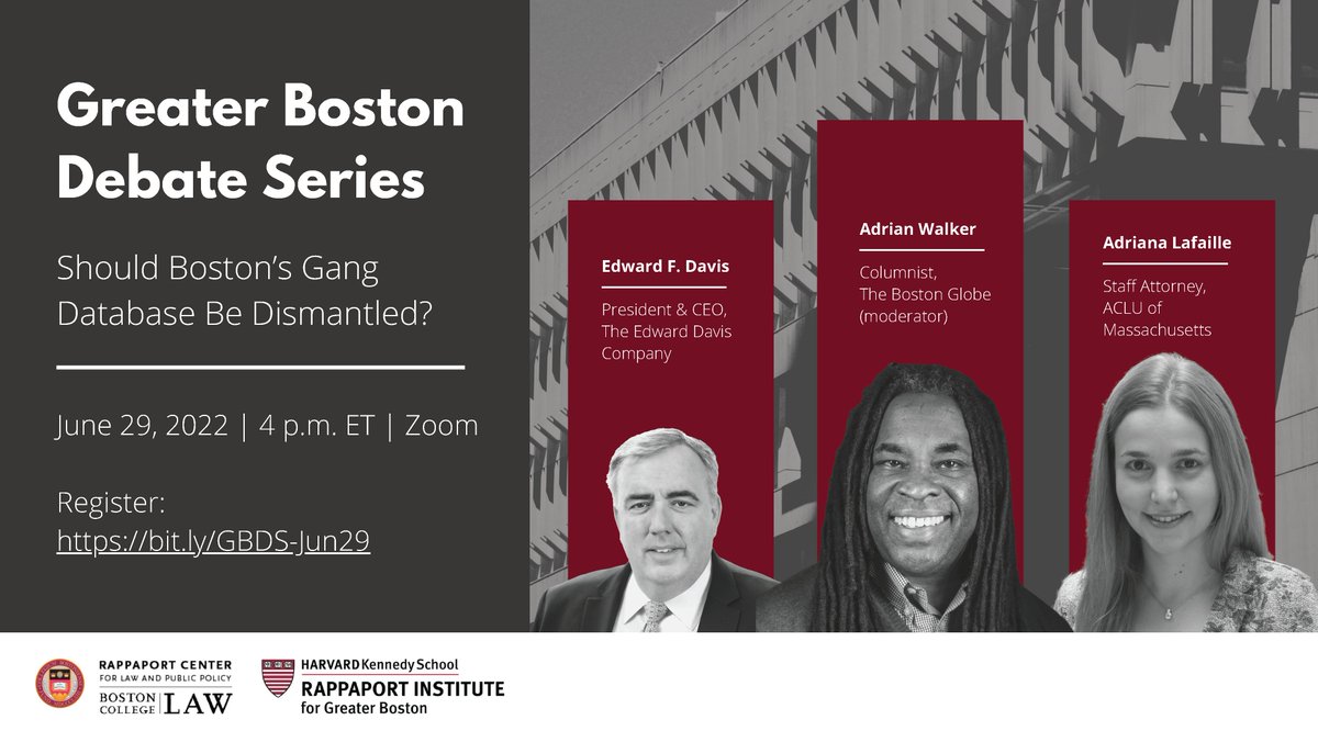Rappaport Institute for Greater Boston (@rappaportinst) on Twitter photo Should Boston's Gang Database Be Dismantled? Join us & <a href="/RappaportCenter/">Rappaport Center</a> on June 29 at 4pm ET over Zoom for a #GreaterBostonDebateSeries event discussing this issue, featuring <a href="/EdDavis3/">Edward Davis</a>, <a href="/AdrianaLafaille/">Adriana Lafaille</a> of <a href="/ACLU_Mass/">ACLU Massachusetts</a>, and moderator <a href="/Adrian_Walker/">Adrian Walker</a>.
RSVP: harvard.zoom.us/webinar/regist⦠Should Boston's Gang Database Be Dismantled? Join us & <a href="/RappaportCenter/">Rappaport Center</a> on June 29 at 4pm ET over Zoom for a #GreaterBostonDebateSeries event discussing this issue, featuring <a href="/EdDavis3/">Edward Davis</a>, <a href="/AdrianaLafaille/">Adriana Lafaille</a> of <a href="/ACLU_Mass/">ACLU Massachusetts</a>, and moderator <a href="/Adrian_Walker/">Adrian Walker</a>.
RSVP: harvard.zoom.us/webinar/registā¦