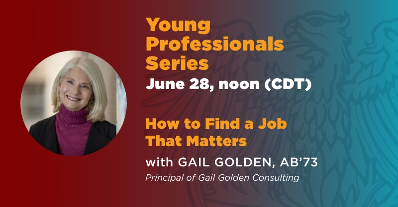 UChicagoAlumni's tweet photo. A job isn’t just a paycheck. Join Gail Golden @goldencoach, AB’73, June 28 at noon (CDT) to learn how to find a career that engages your heart and mind.