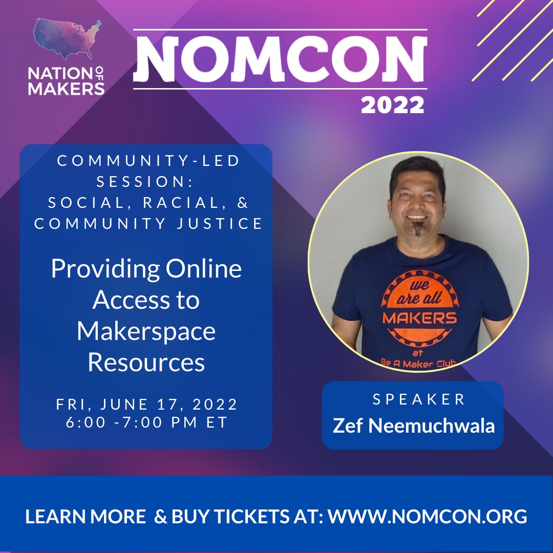 NationOfMakers's tweet photo. We’ve got some great Community-Led Sessions happening at #NOMCON on Fri June 17! At 11 am ET, join Demetrius Norman from @NWLAMakerspace, then come back at 6 pm ET &amp; join Zef Neemuchwala, the Founder and CEO of @beamakerclub. Learn more &amp; get your tix at: https://t.co/JBTs9UQbF3 https://t.co/MZBZ0oxgBj