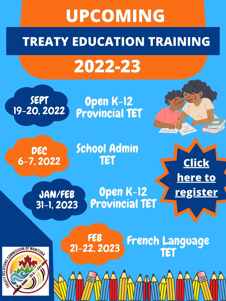 MBTreaty's tweet photo. Educators, please check out the dates for upcoming Treaty Education Training 2022-23. To register: https://t.co/SqQg5P1VxW https://t.co/mR6loKoown