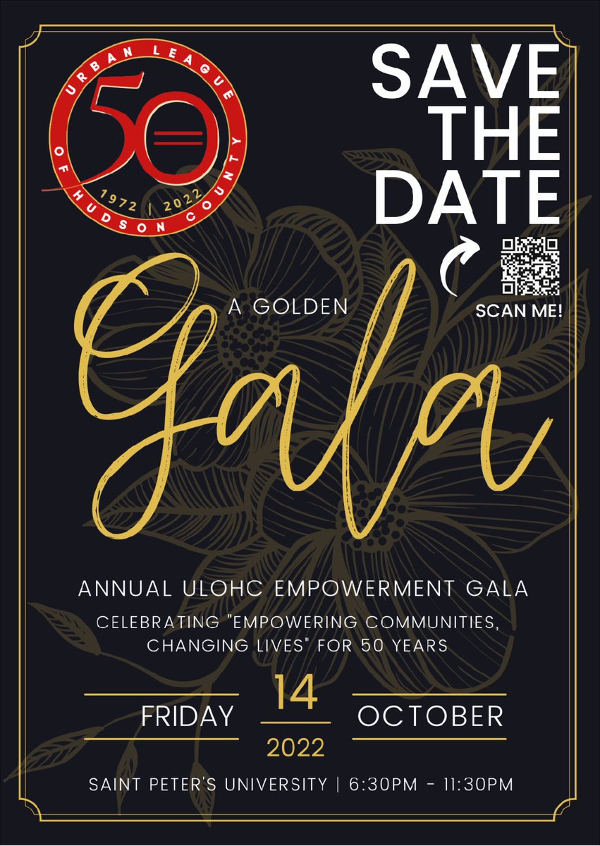 SAVE THE DATE! Join the Urban League of Hudson County in celebrating our 50th Anniversary at our Annual Empowerment Awards Gala &amp; Fundraiser! Friday, October 14th, 2022 @ Saint Peter's University from 6:30 pm to 11:30 pm. 
conta.cc/3zIeSf8