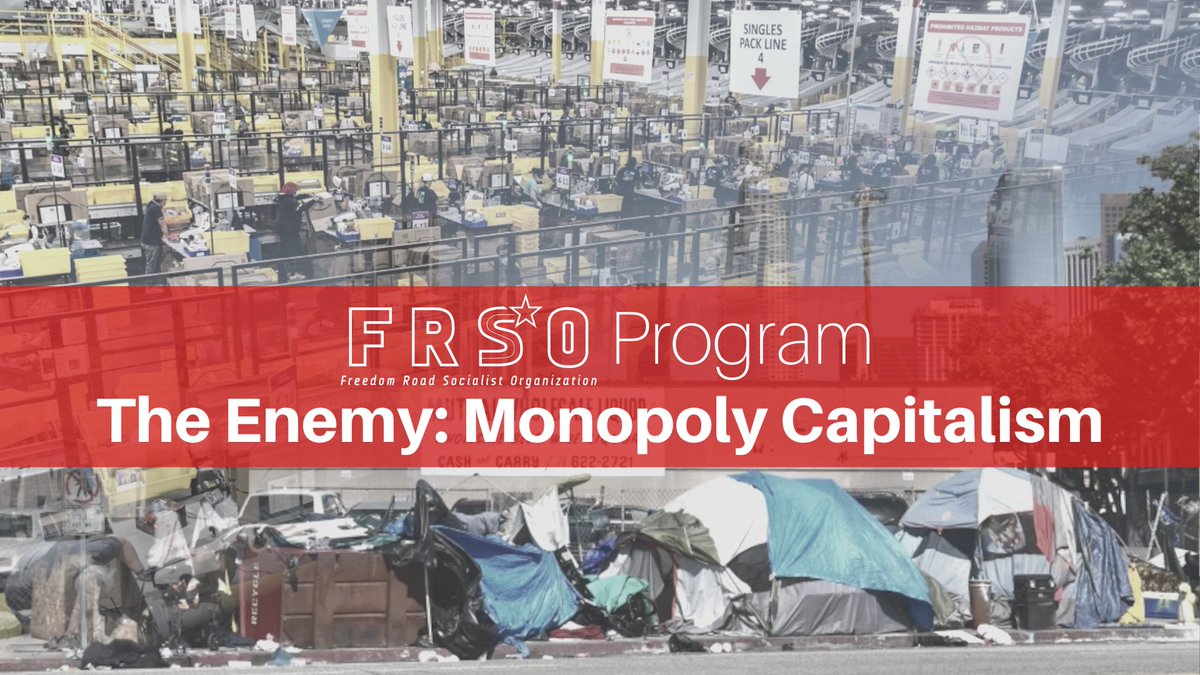 We are proud to introduce a new section of the FRSO Program - The Enemy: Monopoly Capitalism, adopted recently at our 9th Congress. 

frso.org/main-documents…