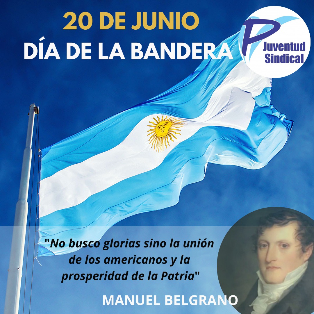 Este #20dejunio desde Juventud Sindical celebramos el día de la bandera y la gesta patriótica del prócer Manuel Belgrano en pos de una Patria libre y soberana. 

¡Viva la patria!

#Díadelabandera
#Juventudsindical
