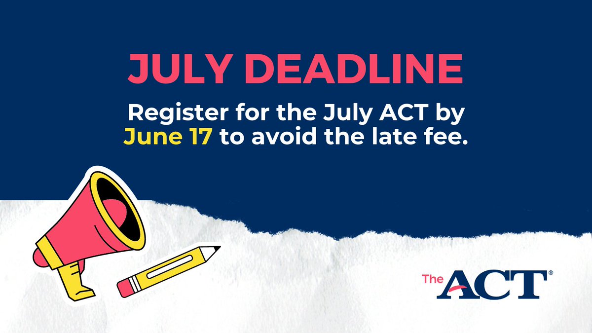 ACTStudent's tweet photo. Don't forget to register for the July 16 ACT by tomorrow to avoid the late fee: https://t.co/moc8lLNQbh https://t.co/JBYqZR3cUU