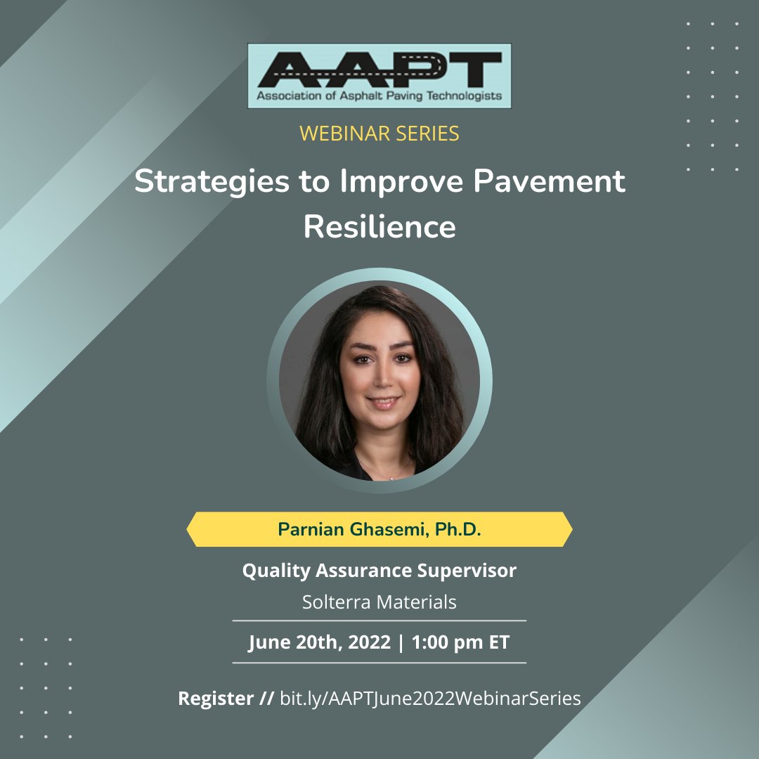 AsphaltTech's tweet image. Please join #AAPT webinar on June 20, 2022, at 1:00 PM ET, focusing on &quot;Strategies to Improve Pavement Resilience&quot; this time with an excellent speaker lineup!
The webinar is free but registration is required on the following link: lnkd.in/ejKZZfmM