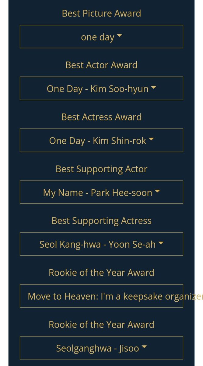 Blue Dragon Award - 

Im voting based on drama I watch + actor/actress that give best performance ☺️

Best Drama - #OneOrdinaryDay
Actor - #KimSooHyun
Actress #KimShinRok
Supporting Actor #ParkHeeSoon
Supporting Actress #YoonSeAh 
Rookie Male #TangJunSang 
Rookie Female #Jisoo