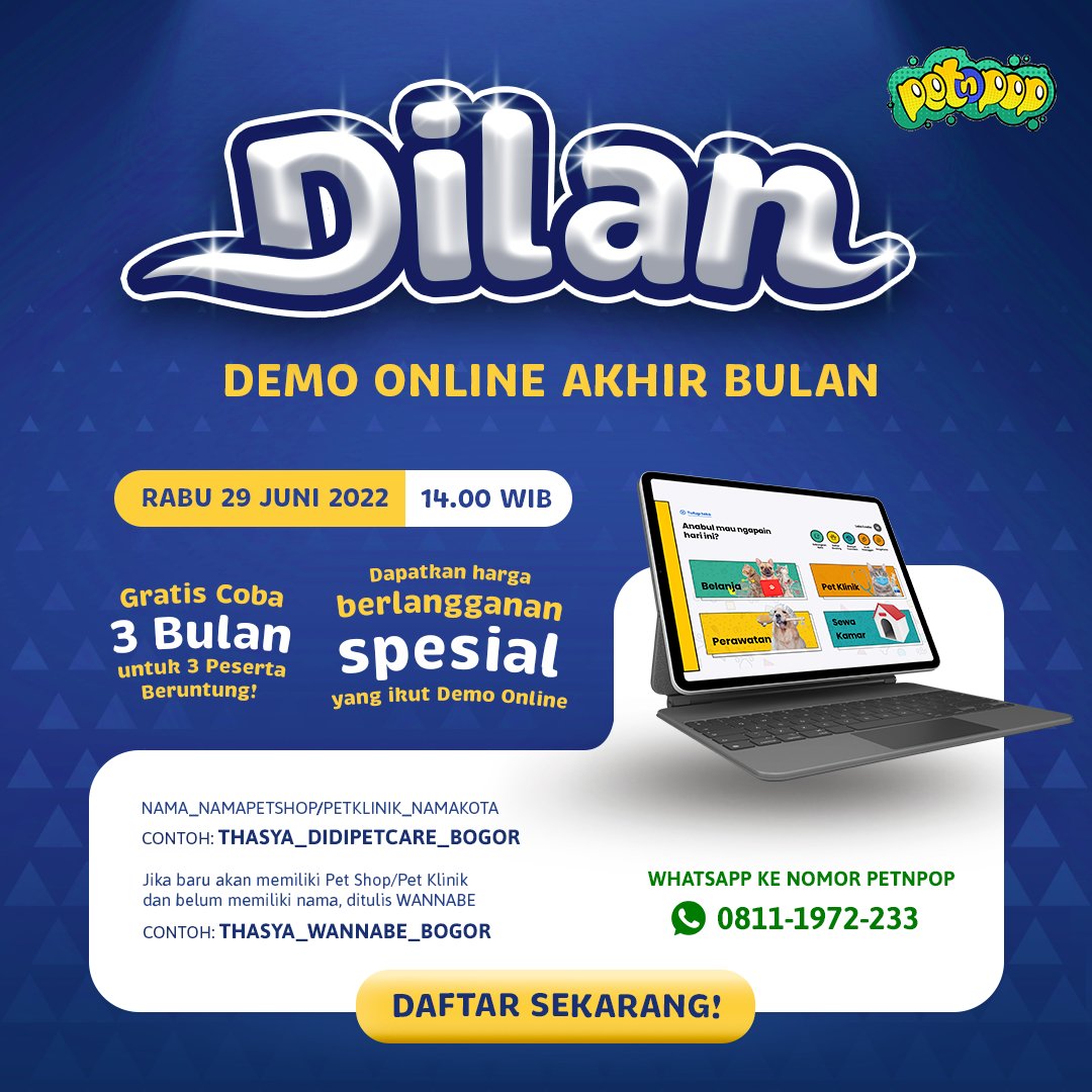petnpop's tweet photo. 📢 Yuk ikutan DILAN (Demo Online Akhir Bulan) dan dapatkan harga berlangganan spesial untuk Pet Shop yang ikutan Demo Online.

Untuk 3 peserta yang beruntung, GRATIS coba aplikasi kasir selama tiga bulan* 

DAFTAR SEKARANG! Klik https://t.co/L6JvbA5t4E https://t.co/WvcCmpX0qC