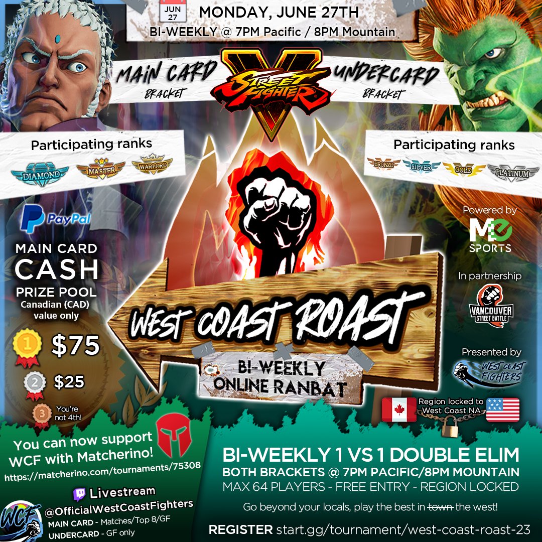 It's time for another WEST COAST ROAST! 

Registration is live, sign up and show us who the best in the west truly is.

Register:
start.gg/admin/tourname…

Livestream:
twitch.tv/officialwestco…

<a href="/CrazyFlame20/">WCF l CrazyFlame</a> @ilikeitra_ <a href="/VanStreetBattle/">Vancouver Street Battle</a>